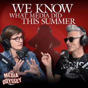 WE KNOW WHAT MEDIA DID THIS SUMMER