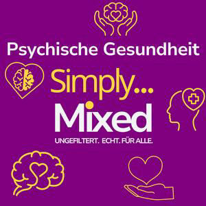 Psychische Gesundheit: Mehr als nur gute Laune #9 - Teil 1