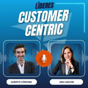 #70 Ana Ludlow, Managing Director de Generation International en Engie: Empatía, escucha activa y transición energética con el cliente en el centro