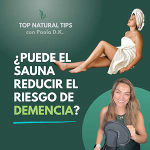 ¿Puede el sauna reducir el riesgo de demencia?