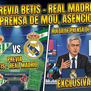 PREVIA BETIS - REAL MADRID, RUEDA DE PRENSA DE MOU, ASENCIO ABSUELTO | RODRIGUEZ