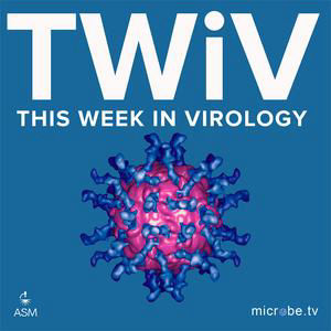 TWiV 1356: Clinical update with Dr. Daniel Griffin