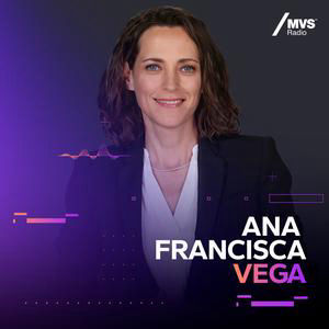 MVS Noticias con Ana Francisca Vega - 25 Agosto 2026