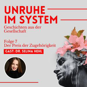 Folge 7 – Der Preis der Zugehörigkeit