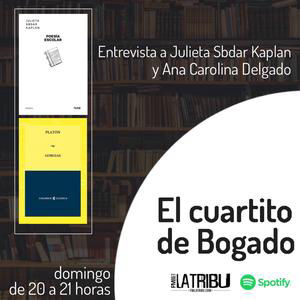 EL CUARTITO DE BOGADO | Julieta Sbdar Kaplan y Ana Carolina Delgado