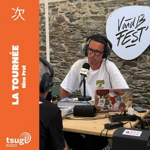 La Tournée · Nico Prat en direct du V and B Fest