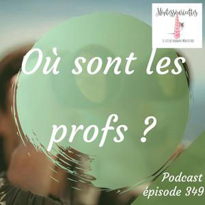 349. Où sont les profs ?