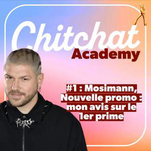 Mosimann, nouvelle promo : mon avis sur le 1er prime de la Star Ac 2026 • [React Star Academy sem 1 I Chitchat Academy]