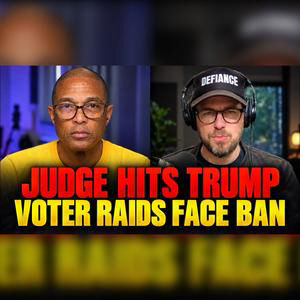 LEMON DROP: Trump's Voter Raids Hit Legal Wall as Federal Judge Steps In - Miles Taylor Reacts