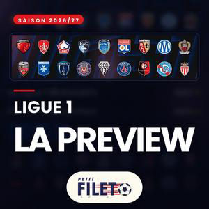 Ligue 1 26/27 - La preview !