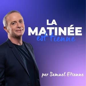 La Matinée Est Tienne, par Samuel Etienne- 24/08/26 (Partie2) Apparence : le miroir aux silhouettes capitaliste ; Badminton : deux titres mondiaux pour la France ; Cécifoot : la France championne d'Europe